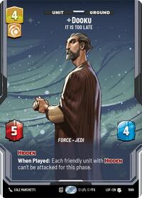 Dooku - It Is Too Late (Prestige Foil) #1089