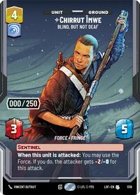 Chirrut Imwe - Blind, but not Deaf (Serialized) #1138