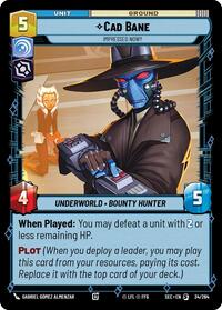 Cad Bane - Impressed Now? #34/264