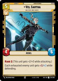 Vel Sartha - One Path, One Choice #224/264