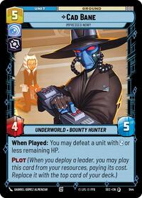 Cad Bane - Impressed Now? (Foil) #544