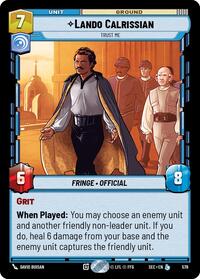 Lando Calrissian - Trust Me (Foil) #578