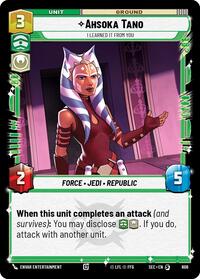Ahsoka Tano - I Learned It from You (Foil) #606