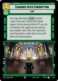 Charged with Corruption (Foil) #637