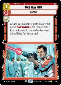 One Way Out (Foil) #667