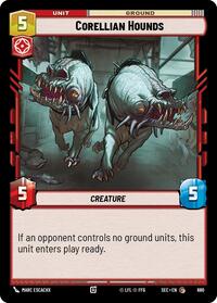 Corellian Hounds (Foil) #680