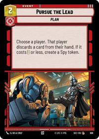 Pursue the Lead (Foil) #688