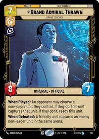 Grand Admiral Thrawn - Grand Schemer (Foil) #703