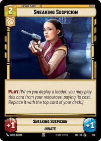 Sneaking Suspicion (Foil) #736