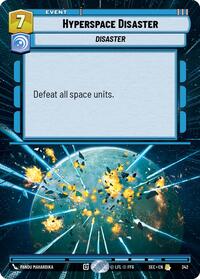 Hyperspace Disaster (Hyperspace) #342