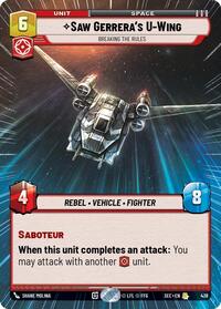 Saw Gerrera's U-Wing - Breaking the Rules (Hyperspace) #438