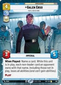 Galen Erso - You'll Never Win (Hyperspace Foil) #802