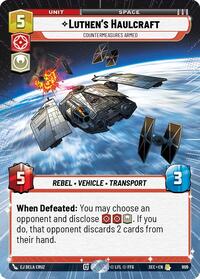 Luthen's Haulcraft - Countermeasures Armed (Hyperspace Foil) #909