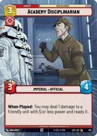 Academy Disciplinarian (Hyperspace Foil) #921