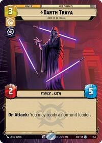 Darth Traya - Lord of Betrayal (Hyperspace Foil) #944