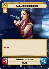 Sneaking Suspicion (Hyperspace Foil) #982