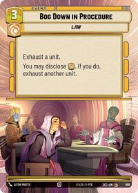 Bog Down in Procedure (Hyperspace Foil) #990