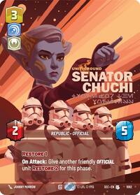 Senator Chuchi - Voice for the Voiceless (Prestige Foil) #1082