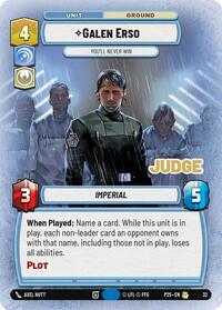 Galen Erso - You'll Never Win #32