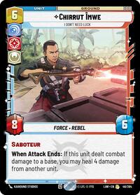 Chirrut Îmwe - I Don't Need Luck #46/264