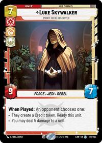 Luke Skywalker - Profit or Be Destroyed #80/264
