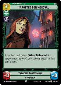 Targeted for Removal #141/264