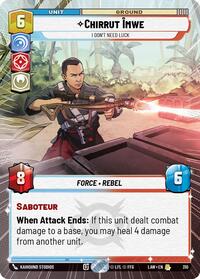 Chirrut Imwe - I Don't Need Luck (Hyperspace) #310