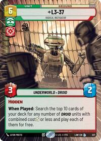 L3-37 - Radical Instigator (Hyperspace) #327