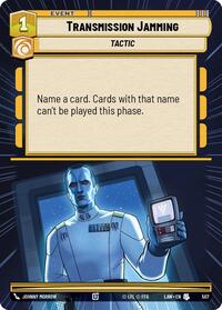 Transmission Jamming (Hyperspace) #507