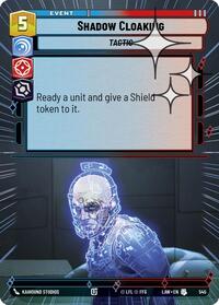 Shadow Cloaking (Hyperspace Foil) #545