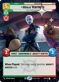 Asajj Ventress - Reluctant Hunter (Hyperspace Foil) #563