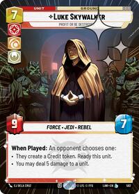 Luke Skywalker - Profit or Be Destroyed (Hyperspace Foil) #582