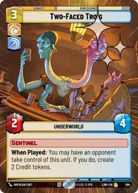 Two-Faced Troig (Hyperspace Foil) #594