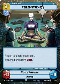 Veiled Strength (Hyperspace Foil) #630