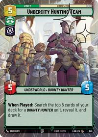 Undercity Hunting Team (Hyperspace Foil) #640