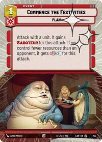 Commence the Festivities (Hyperspace Foil) #704