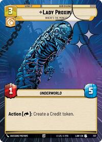 Lady Proxima - Where's the Money? (Hyperspace Foil) #737