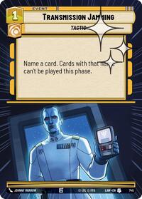 Transmission Jamming (Hyperspace Foil) #745