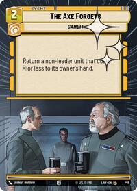 The Axe Forgets (Hyperspace Foil) #748