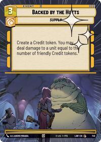 Backed by the Hutts (Hyperspace Foil) #749
