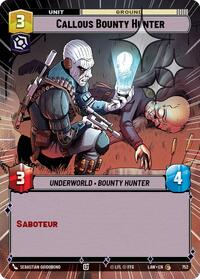 Callous Bounty Hunter (Hyperspace Foil) #752