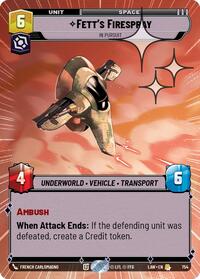 Fett's Firespray - In Pursuit (Hyperspace Foil) #754
