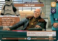 The Client - Please Lower Your Blaster (Showcase) #782