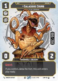 Salacious Crumb - Cackling Companion (Serialized) #901