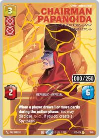 Chairman Papanoida - Undaunted Diplomat (Serialized) (Gold) #1145