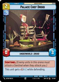 Palace Chef Droid #73/264