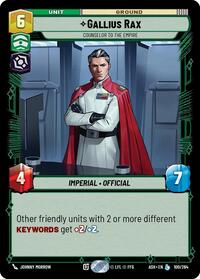 Gallius Rax - Counselor to the Empire #100/264