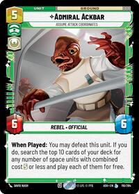Admiral Ackbar - Assume Attack Coordinates #110/264
