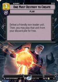 One Must Destroy to Create (Hyperspace) #511