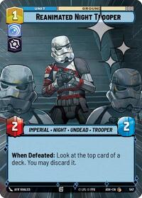Reanimated Night Trooper (Hyperspace Foil) #547